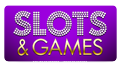 Slots and Games